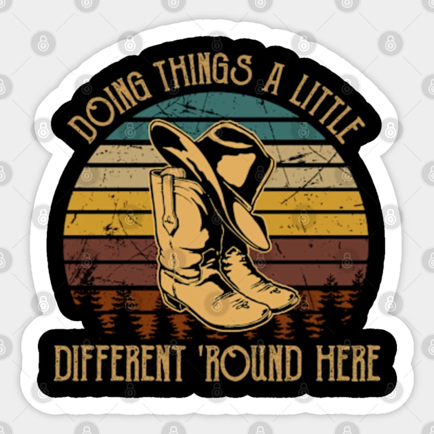 Doing things a little different 'round here Boots Cowboy Vintage Country Music Sticker by Chocolate Candies